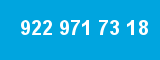 922 971 73 18